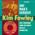 the album cover for Kim Fowley - One Man's Garbage
