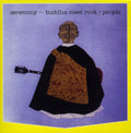 the album cover for People - Ceremony: Buddha Meet Rock