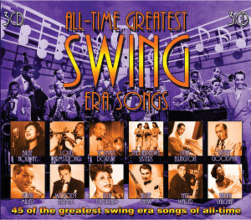 the album cover for All-Time Greatest Swing Era Songs - All-Time Greatest Swing Era Songs