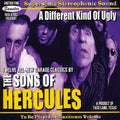 the album cover for Sons Of Hercules - A Different Kind Of Ugly