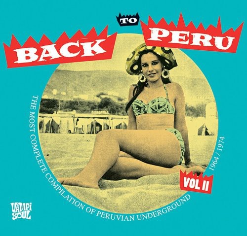 the album cover for Back To Peru - Back To Peru, Vol. 2