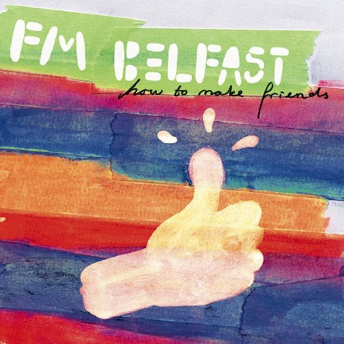 the album cover for Fm Belfast - How to Make Friends