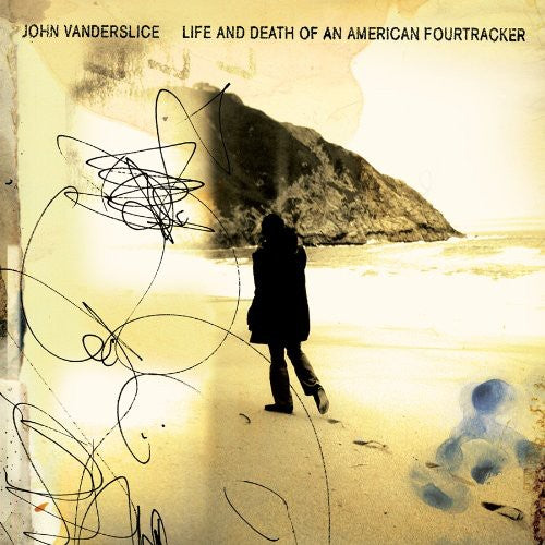 the album cover for John Vanderslice - Life & Death of An American Fourtracker