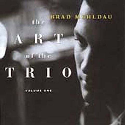 the album cover for Brad Mehldau - Vol. 1-Art Of The Trio [Import]