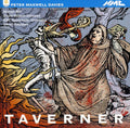 the album cover for P.M. DAVIES - Davies, P.M. : Taverner-Comp Opera