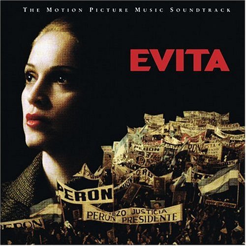 the album cover for Madonna/Andrew Lloyd Webber - Evita (Original Motion Picture Soundtrack)