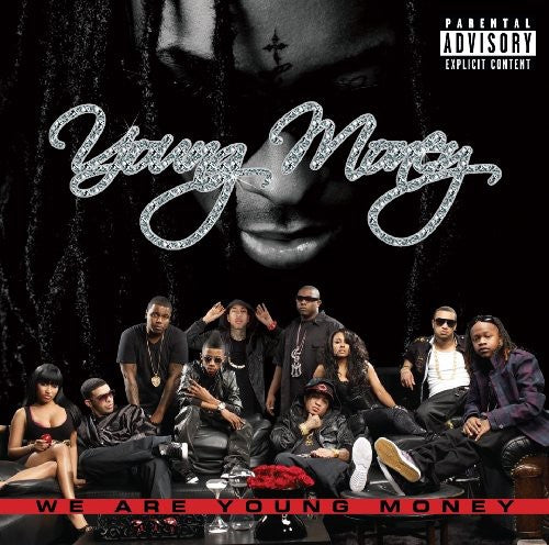 the album cover for Young Money - We Are Young Money