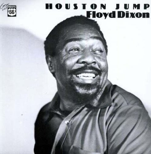 the album cover for Floyd Dixon - Houston Jump 1947-60