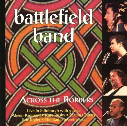 the album cover for Battlefield Band - Across the Borders