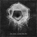 the album cover for Dodecahedron - Dodecahedron