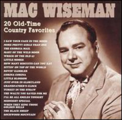 the album cover for Mac Wiseman - 20 All-Time Favorites