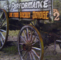 the album cover for High Performance - Live From Breaux Bridge [Pt. 2]