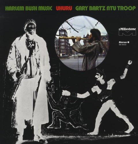 the album cover for GARY BARTZ NTU TROOP - Harlem Bush Music Uhuru