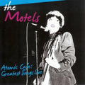 the album cover for Motels - Atomic Cafe (Uk)