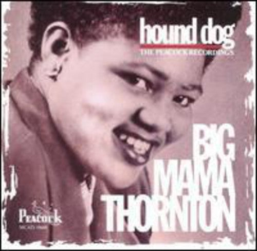 the album cover for Big Mama Thornton - Hound Dog: Duke-Peacock Recordings