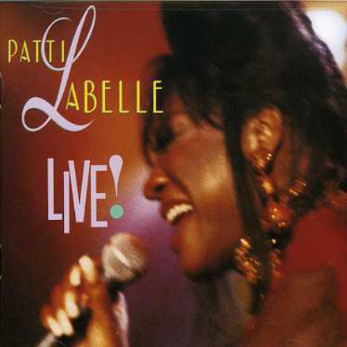 the album cover for Patti Labelle - Patti Labelle Live!