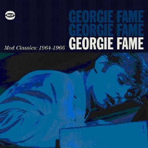 the album cover for Georgie Fame - Mod Classics: 1964-66 [Import]
