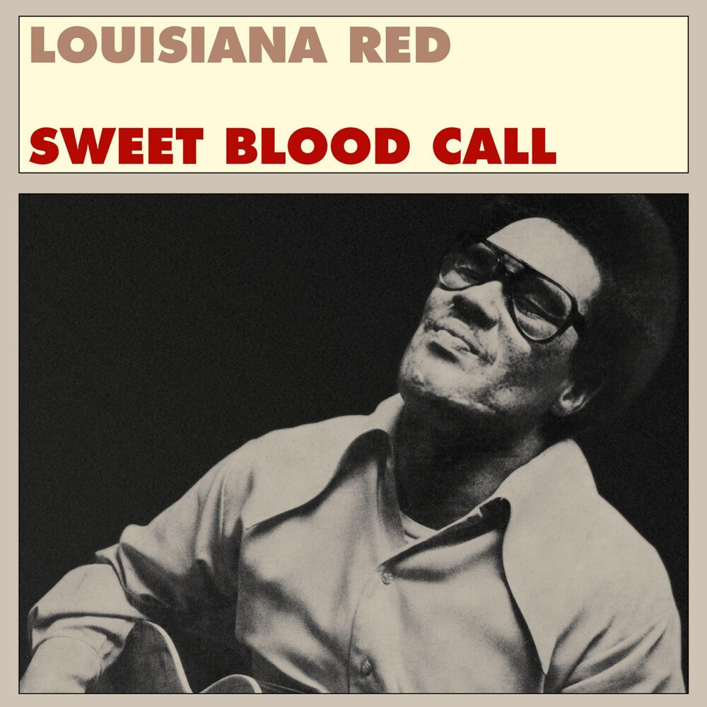the album cover for Louisiana Red - Sweet Blood Call