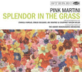 the album cover for Pink Martini - Splendor in the Grass
