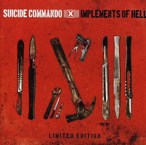 the album cover for Suicide Commando - Implements Of Hell [Limited Edition] [Slimline]