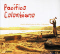 the album cover for Pacifico Colombiano / Various - Pacifico Colombiano