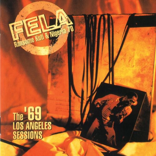the album cover for Fela Kuti - Koola Lobitos: The '69 L.A. Sessions