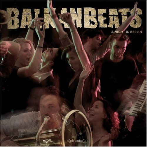the album cover for Robert Soko - Balkanbeats: A Night in Berlin