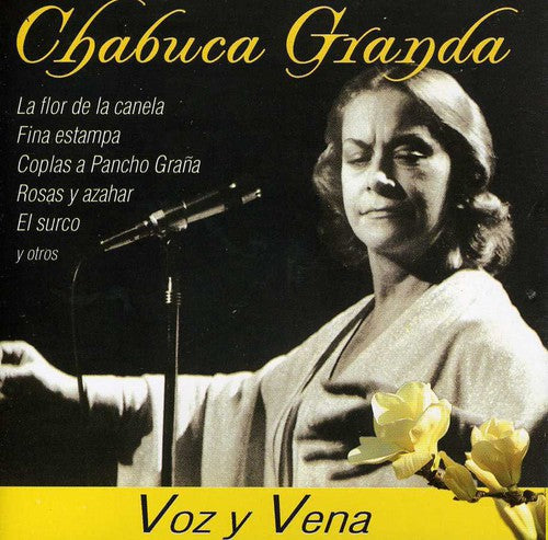 the album cover for Granda Chabuca - Voz Y Vena [Import]