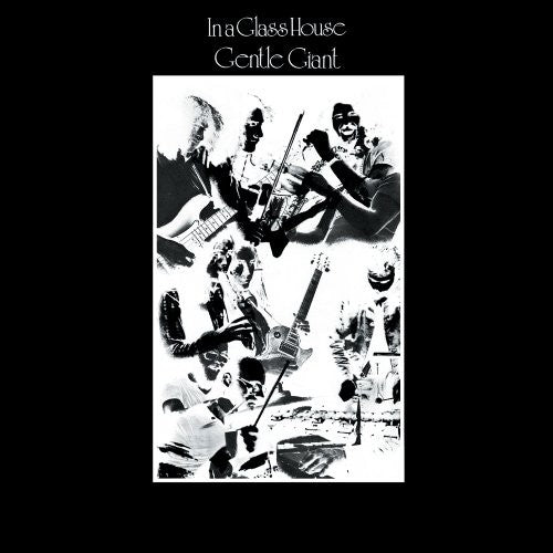 the album cover for Gentle Giant - In Glass House