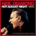 the album cover for Neil Diamond - Hot August Night Nyc