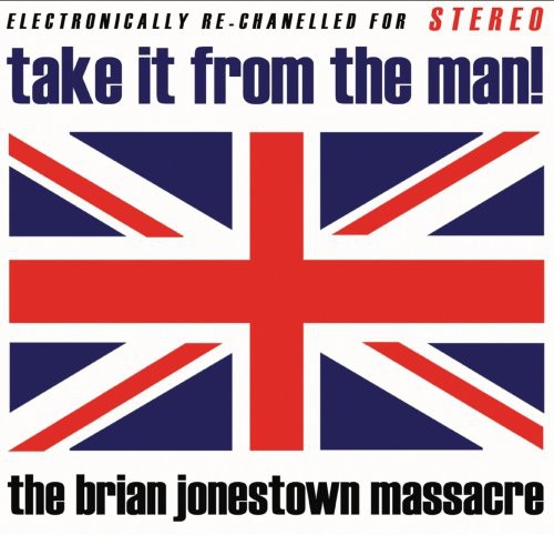 the album cover for Brian Jonestown Massacre - Take It from the Man