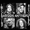 the album cover for Arson Anthem - Insecurity Notoriety