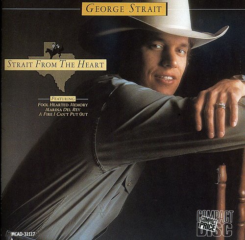the album cover for George Strait - Strait from the Heart