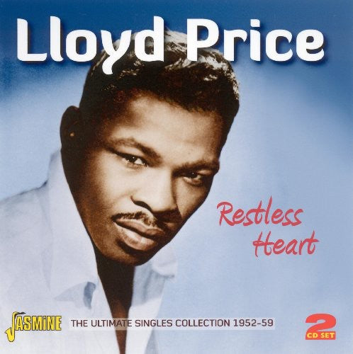 the album cover for Lloyd Price - Restless Heart The Ultimate Singles 1952-59 [Import]