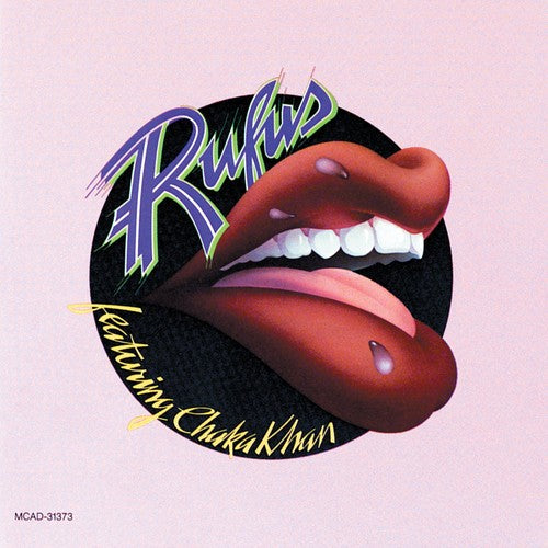 the album cover for Rufus - Rufus Featuring Chaka Khan