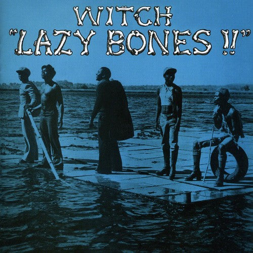 the album cover for Witch - Lazy Bones!