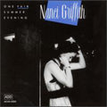 the album cover for Nanci Griffith - One Fair Summer Evening