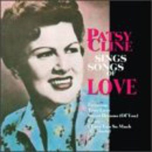 the album cover for Patsy Cline - Sings Songs of Love