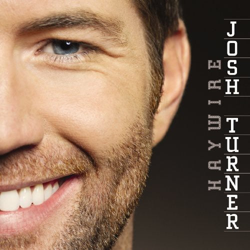 the album cover for Josh Turner - Haywire