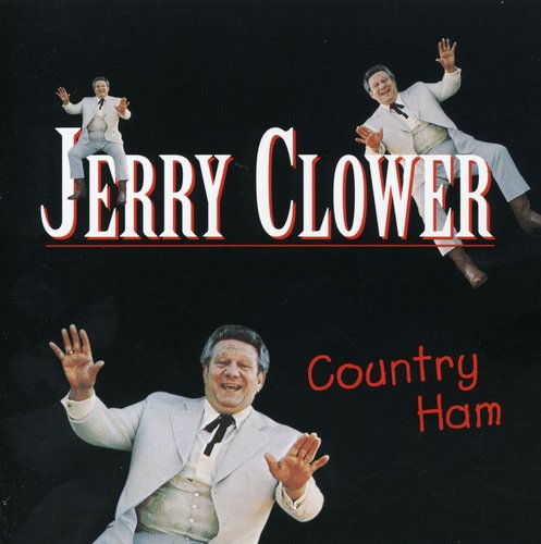 the album cover for Jerry Clower - Country Ham