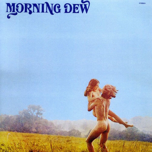 the album cover for Morning Dew - At Last 1968-1970