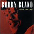 the album cover for Bobby Bland Blue - Soul Legend