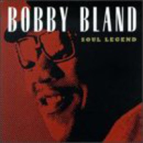 the album cover for Bobby Bland Blue - Soul Legend