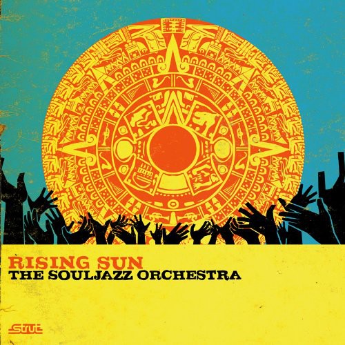 the album cover for Souljazz Orchestra - Rising Sun