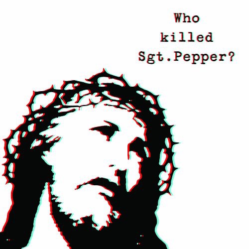 the album cover for Brian Jonestown Massacre - Who Killed SGT Pepper