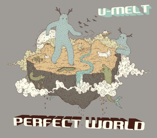 the album cover for U-Melt - Perfect World