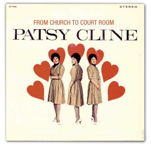 the album cover for Patsy Cline - From Church to Court Room