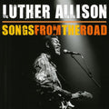 the album cover for Luther Allison - Songs From The Road