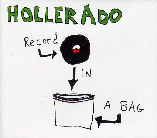 the album cover for Hollerado - Record In A Bag [Import]