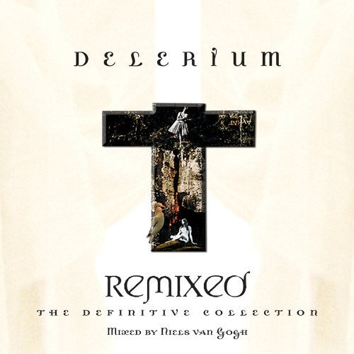 the album cover for Delerium - Remixed: The Definitive Collection